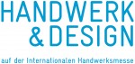 Handwerk & Design Internationale Handwerksmesse München